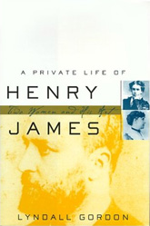 A Private Life of Henry James: Two Women and His Art, US edition