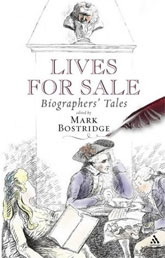 front cover of Lives for sale: Biographers Tales, edited by Mark Bostridge.